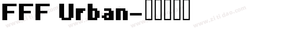 FFF Urban字体转换